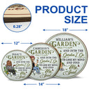 And Into The Garden I Go Gardening - Garden Sign - Personalized Custom Wood Circle Sign