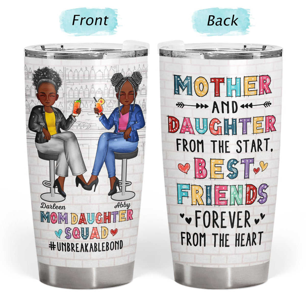 Mom Daughter Squad Unbreakable Bond - Birthday, Loving Gift For Mother, Mama, Grandma, Grandmother - Personalized Custom Tumbler