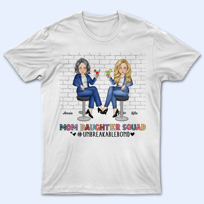 T-shirt personnalisé « Mère et Fille » : Un lien indestructible ! Cadeau d'anniversaire pour maman, grand-mère, grand-mère !