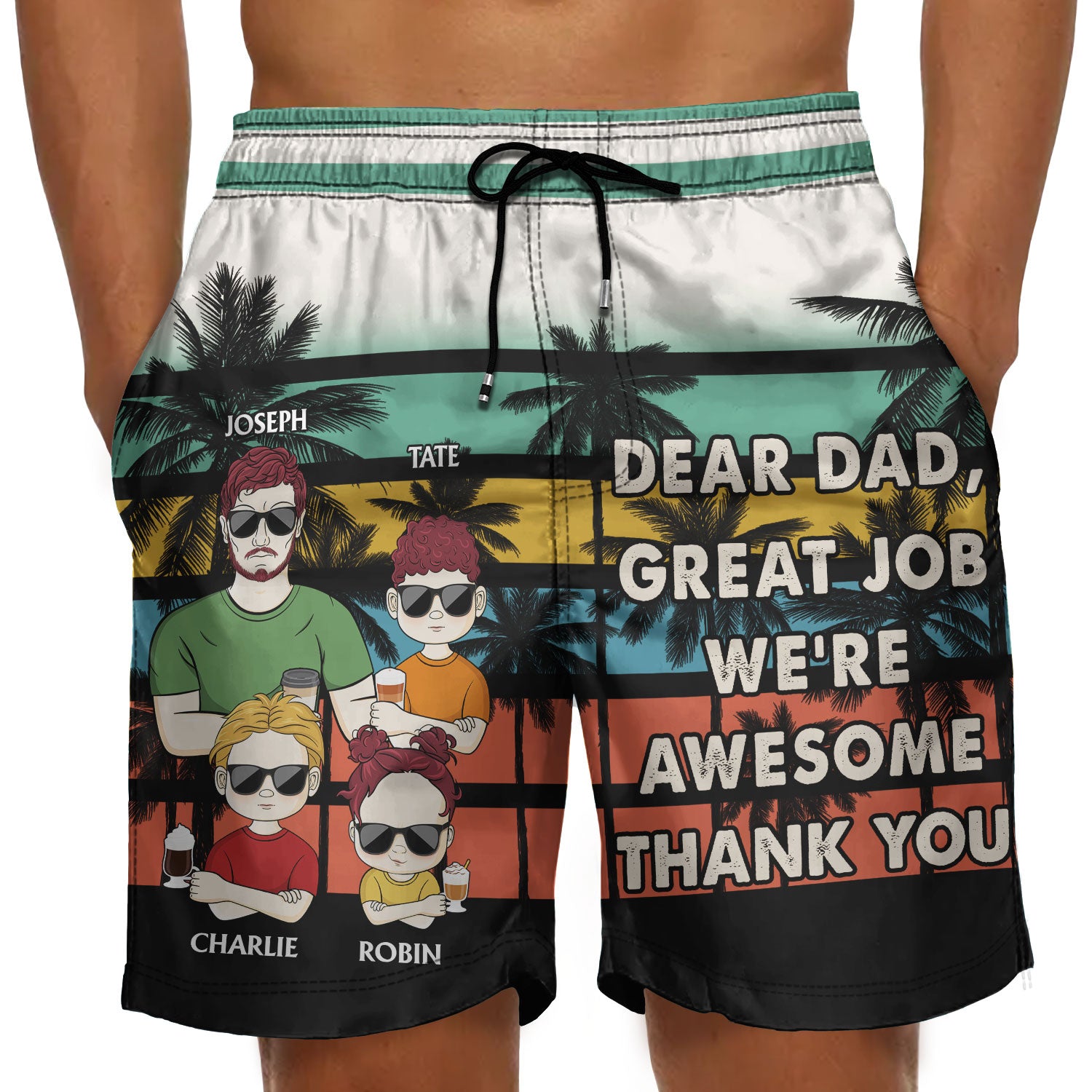 Dear Dad Great Job Thank You Young - Birthday, Loving Gift For Father, Grandpa, Grandfather - Personalized Custom Unisex Beach Shorts