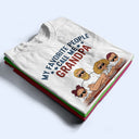 My Favorite People Call Me Papa - Birthday, Loving Gift For Dad, Father, Grandpa, Grandfather, Grandparents, Family - Personalized Custom T Shirt