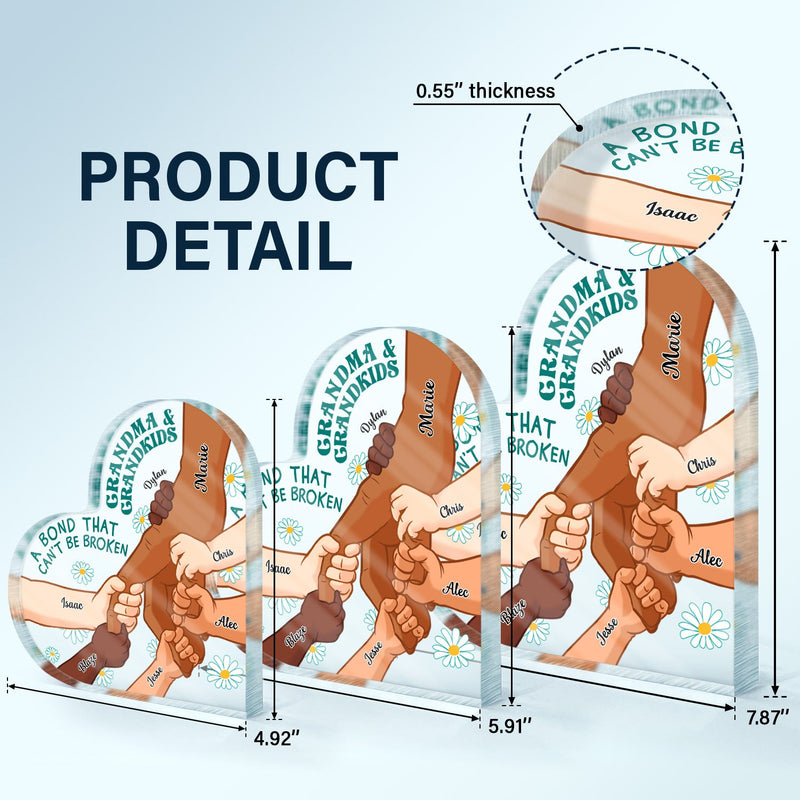 Grandma And Grandkid A Bond That Can't Be Broken - Birthday, Loving Gift For Mom, Mother, Grandmother, Grandparents, Family - Personalized Custom Heart Shaped Acrylic Plaque