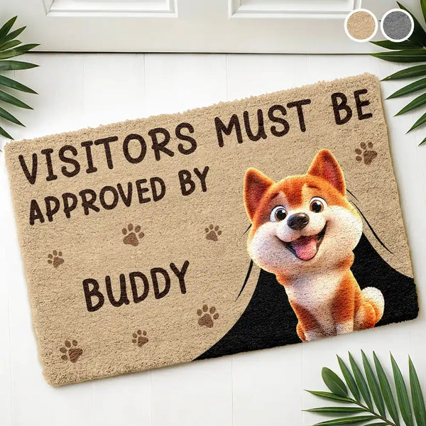 Dog Lovers,Dog Mom,Dog Dad,Dog Couple,Pet Lovers,Pet Mom,Pet Dad,Pet Couple,Happy - Visitors Must Be Approved By Dogs - Personalized Coconut Doormat