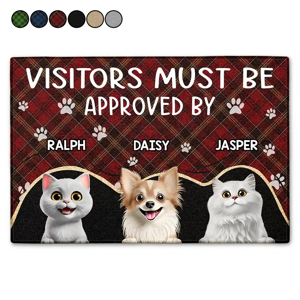 Funny,Dog Lovers,Pet Lovers,Cat Lovers - Visitors Must Be Approved By The Dogs - Personalized Doormat