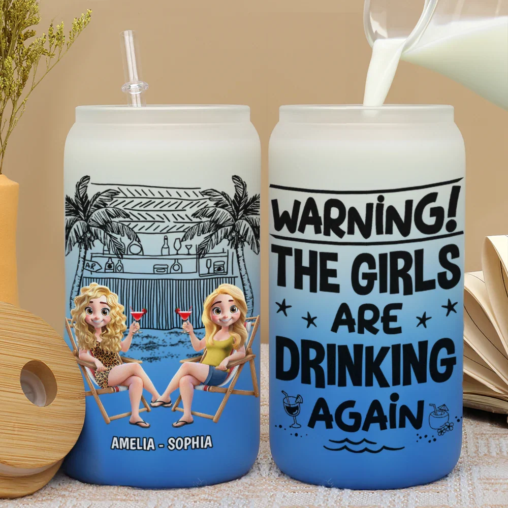 Gift For Bestie, Beach, Happy - Warning The Girls Are Drinking Again Beach - Personalized Ombre Frosted Glass Can