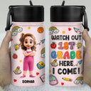 Gift For Kids,Gift For Grandkids,Back To School,Happy - Watch Out Kindergarten Here I Come - Personalized Kids Water Bottle