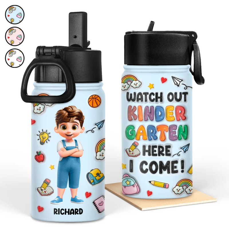 Gift For Kids,Gift For Grandkids,Back To School,Happy - Watch Out Kindergarten Here I Come - Personalized Kids Water Bottle