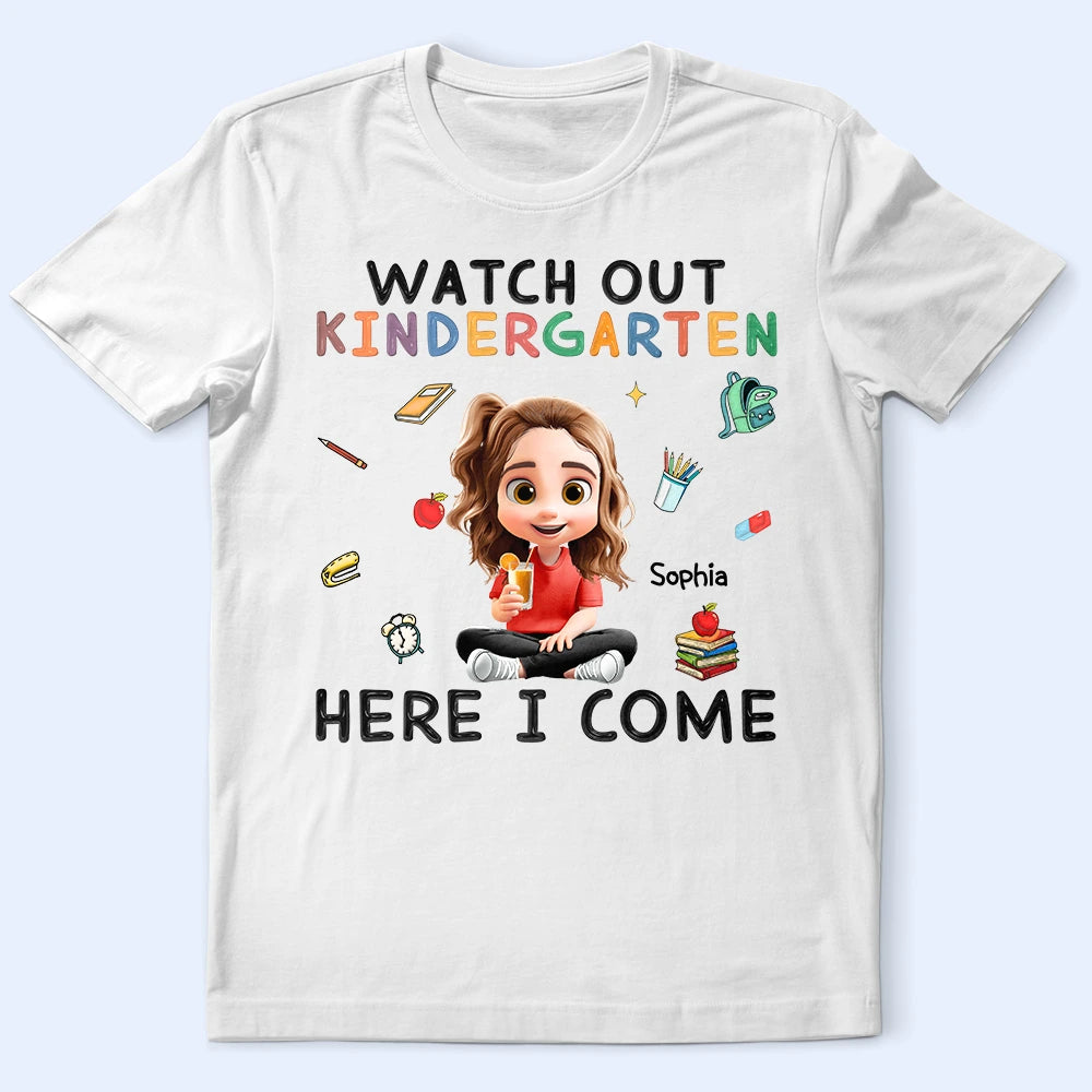 Gift For Kids,Gift For Grandkids,Back To School,Happy -  Watch Out Kindergarten Here I Come Sitting Kid - Personalized T Shirt 