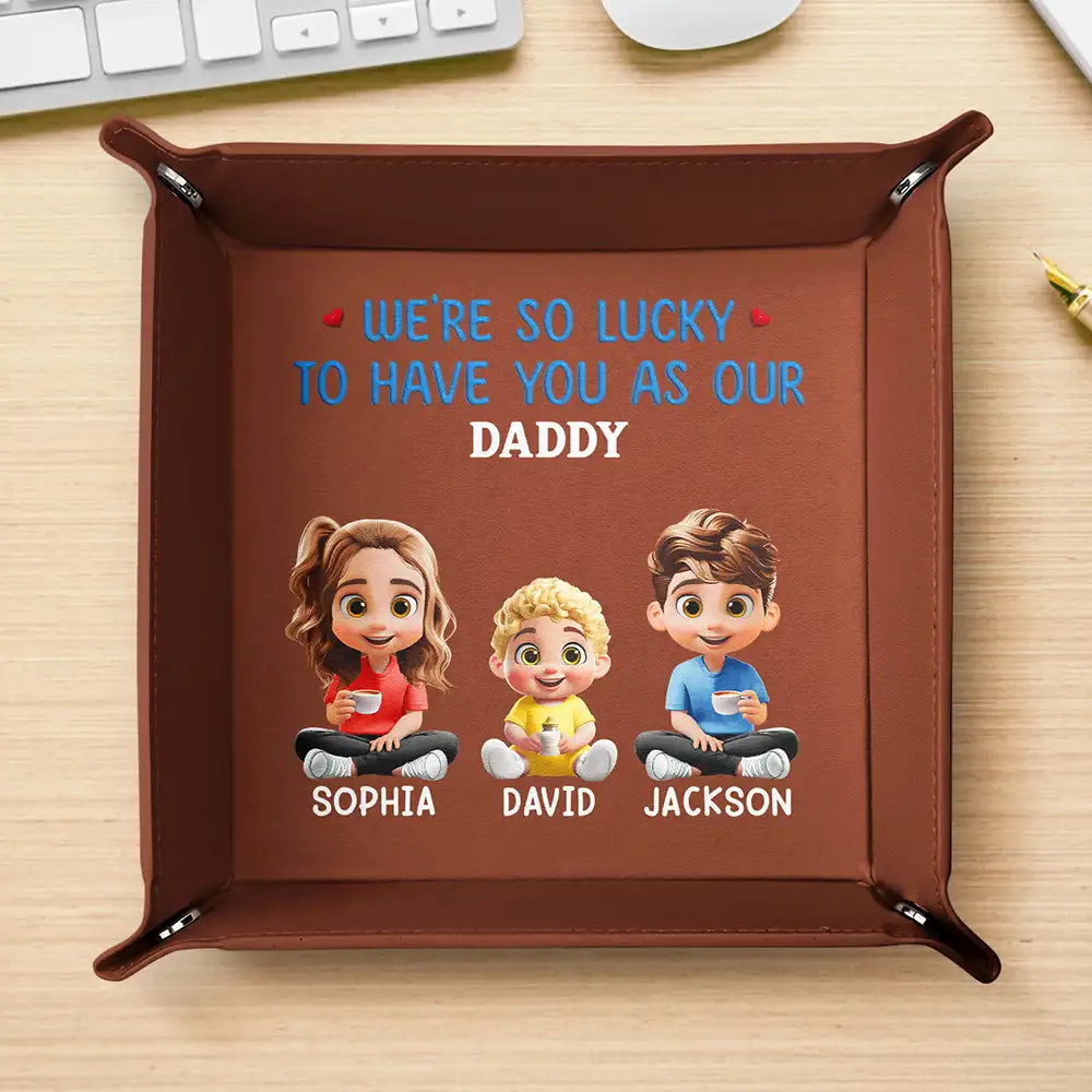 We Are So Lucky To Have You - Personalized Leather Valet Tray