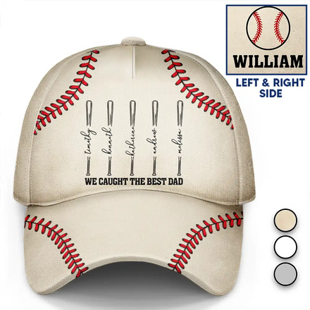 We Caught The Best Dad Baseball Bat - Personalized Classic Cap