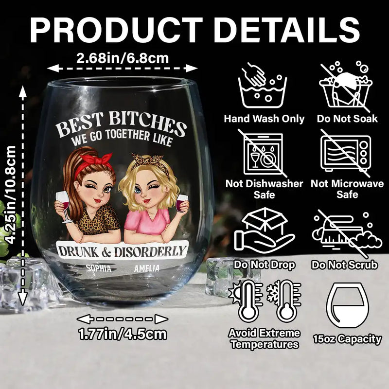 We Go Together Like Drunk And Disorderly - Personalized Stemless Wine Glass