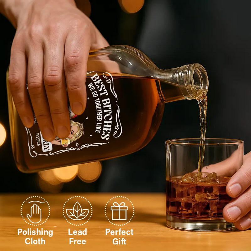 Gift For Bestie,Happy,Gift For Women - We Go Together Like Drunk And Disorderly - Personalized Whiskey Bottle