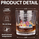 Gift For Bestie,Gift For Sisters,Funny,Gift For Women - We Go Together Like Drunk And Disorderly - Personalized Whiskey Glass