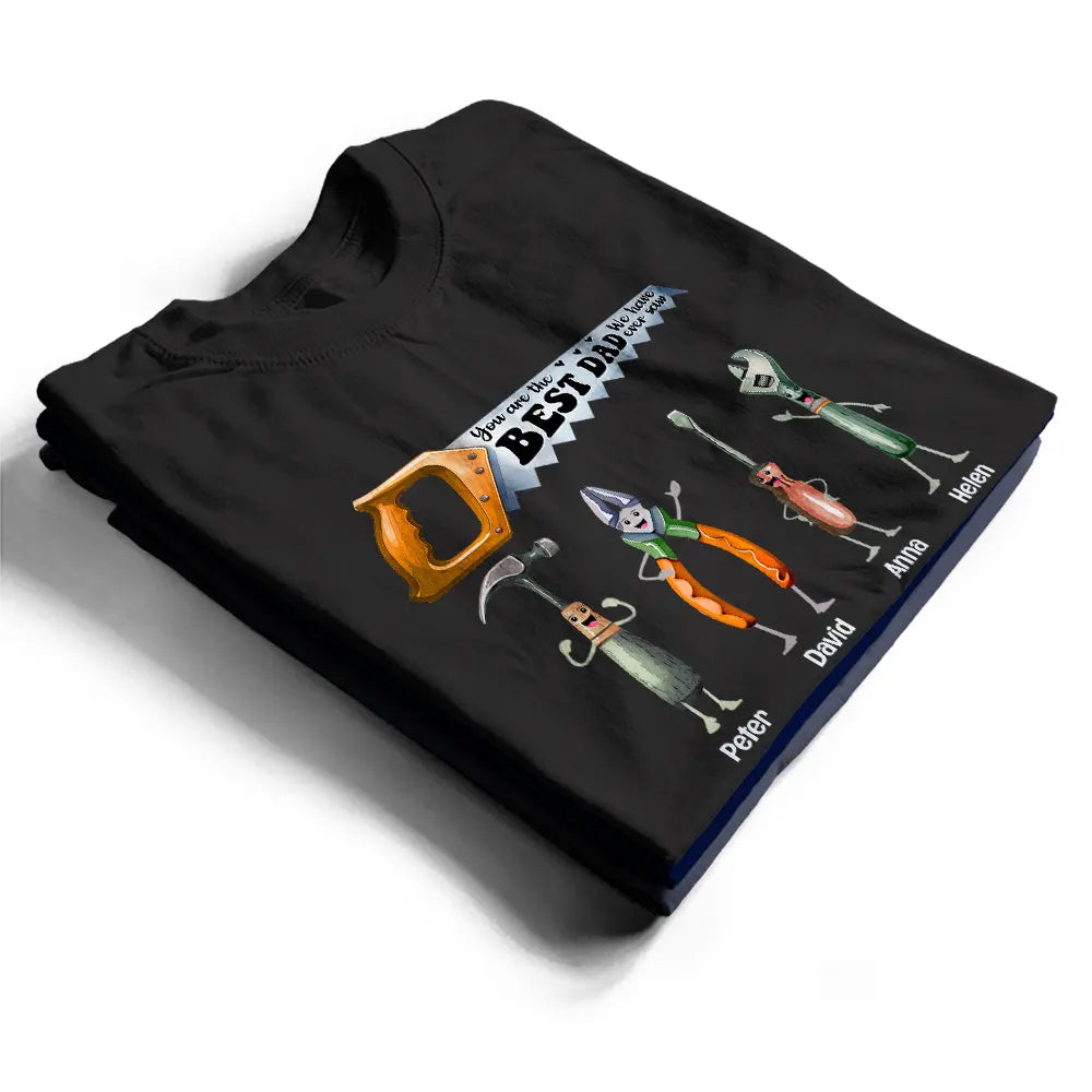 Gift For Grandpa, Gift For Father, Funny - We Have Ever Saw - Personalized T Shirt