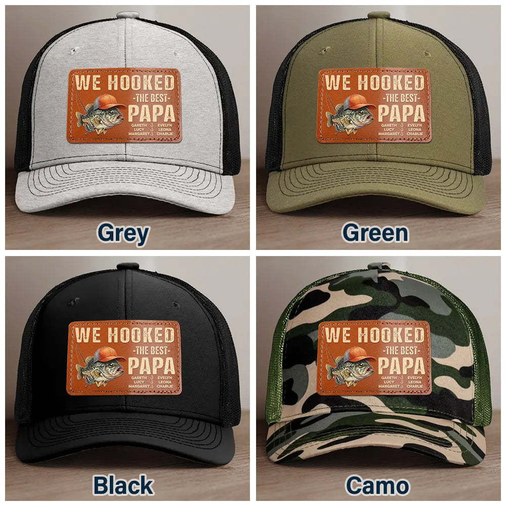 Gift For Father, Fishing, Humorous, Icon - We Hooked The Best Dad Grandpa - Personalized Leather Patch Hat