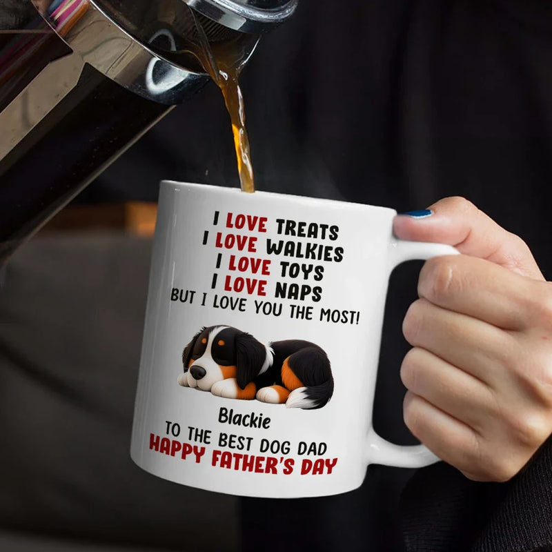 Pet Lovers,Pet Dad,Dog Lovers,Dog Dad,Happy,Gift For Father - We Love Naps - Personalized Mug