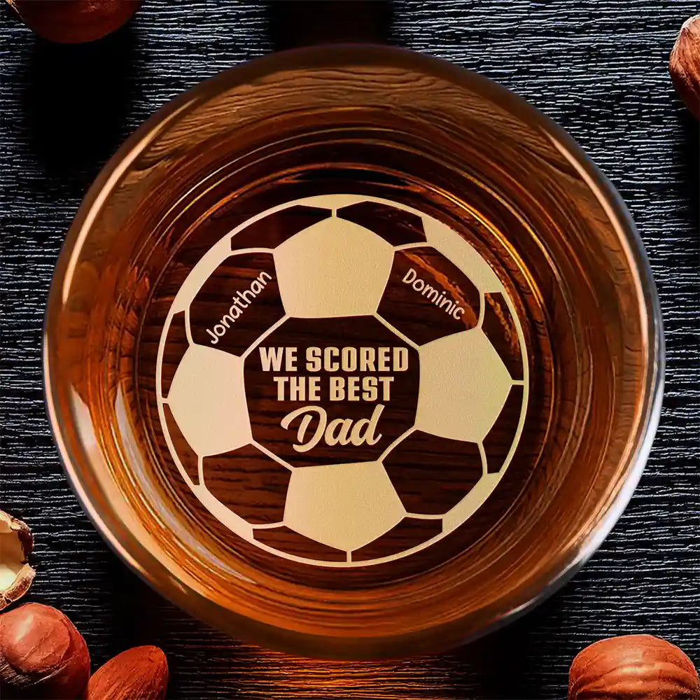 We Scored The Best Dad Papa Soccer Football - Personalized Engraved Whiskey Glass