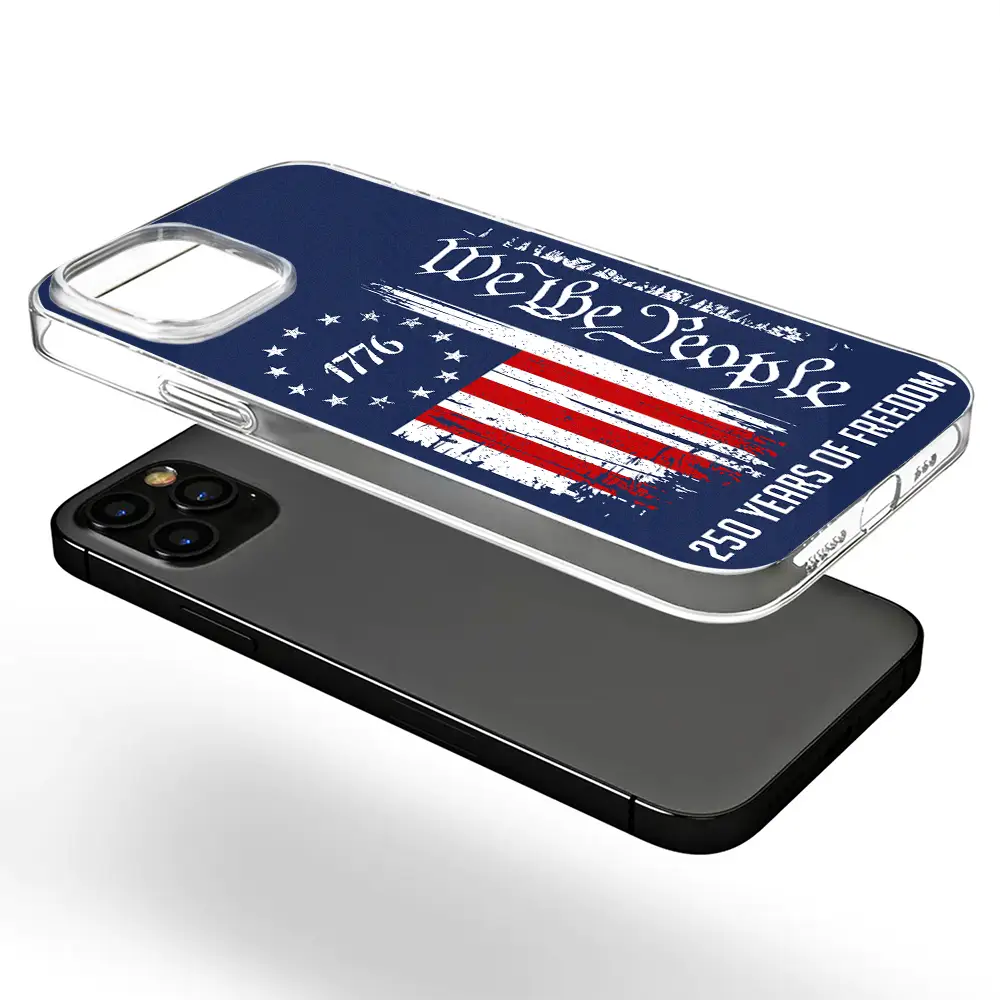 Independence Day,America 250th,Gift For Yourself,Happy,No Custom,Gift For Women,Gift For Men - We The People 250 Years Of Freedom - Personalized Clear Phone Case