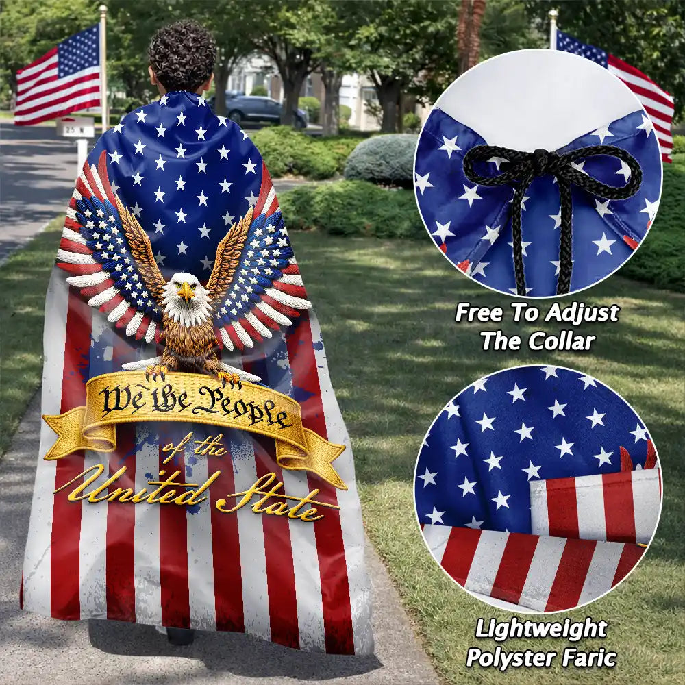 Independence Day,Gift For Husband,Gift For Boyfriend,Gift For Women,Gift For Men,Happy - We The People Patriotic Eagle - Personalized Costume Cape