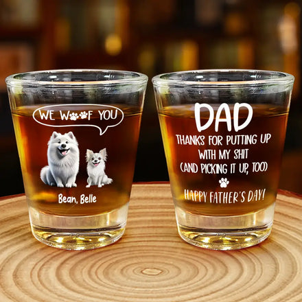 We Woof You - Personalized Shot Glass