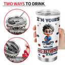 Funny,Parents,Gift For Grandparents,Gift For Mother,Gift For Father,Gift For Grandma,Gift For Grandpa - We're Yours No Returns Or Refunds Parents Grandparents - 3D Inflated Effect Printed Tumbler, Personalized Tumbler
