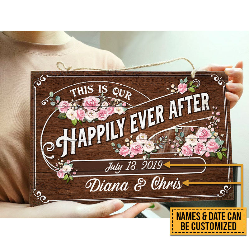 Wedding This Is Our Happily Ever After Custom Wood Rectangle Sign