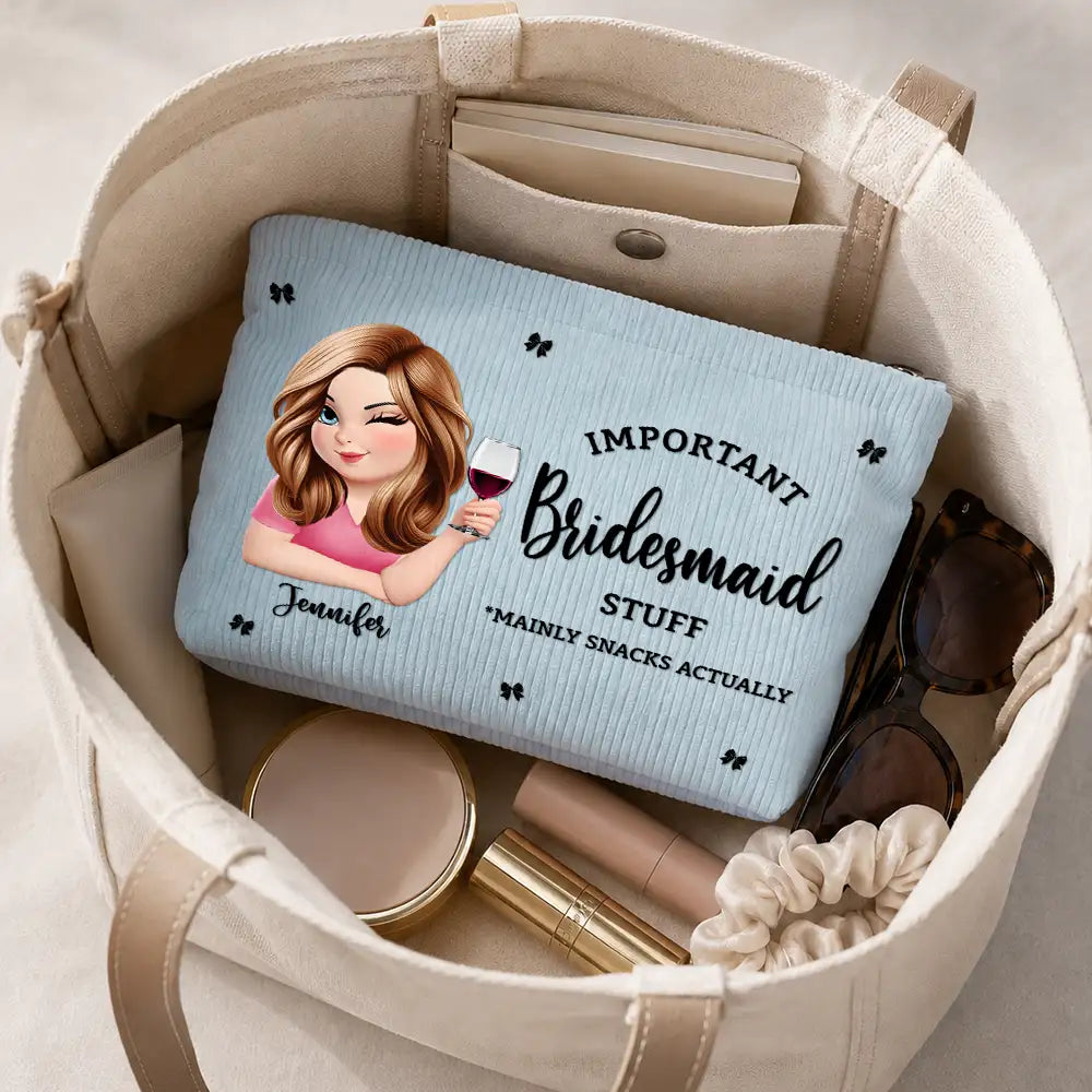 Confident, Bachelorette, Gift For Yourself, Gift For Women, Vector - Wedding Day Important Bride Bridesmaid Stuff - Personalized Corduroy Makeup Bag
