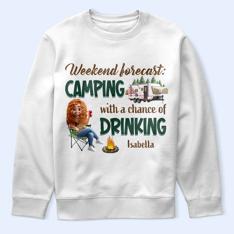 Camping,Campsite,Gift For Yourself,Gift For Women,Happy - Weekend Forecast Camping And Drinking - Personalized T Shirt