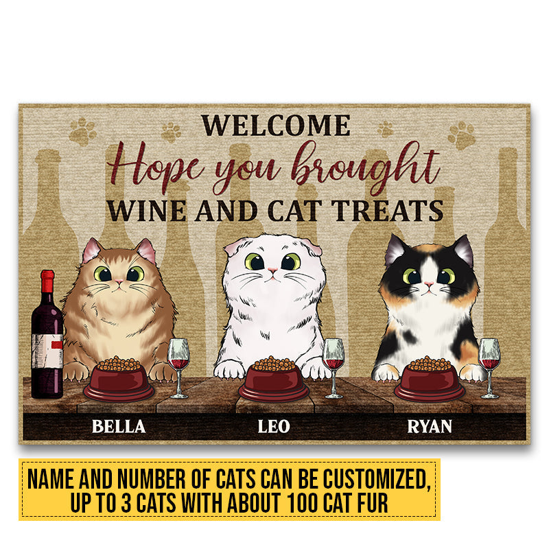 Welcome Hope You Brought Wine And Cat Treats, Cat Lover Gift, Custom Doormat