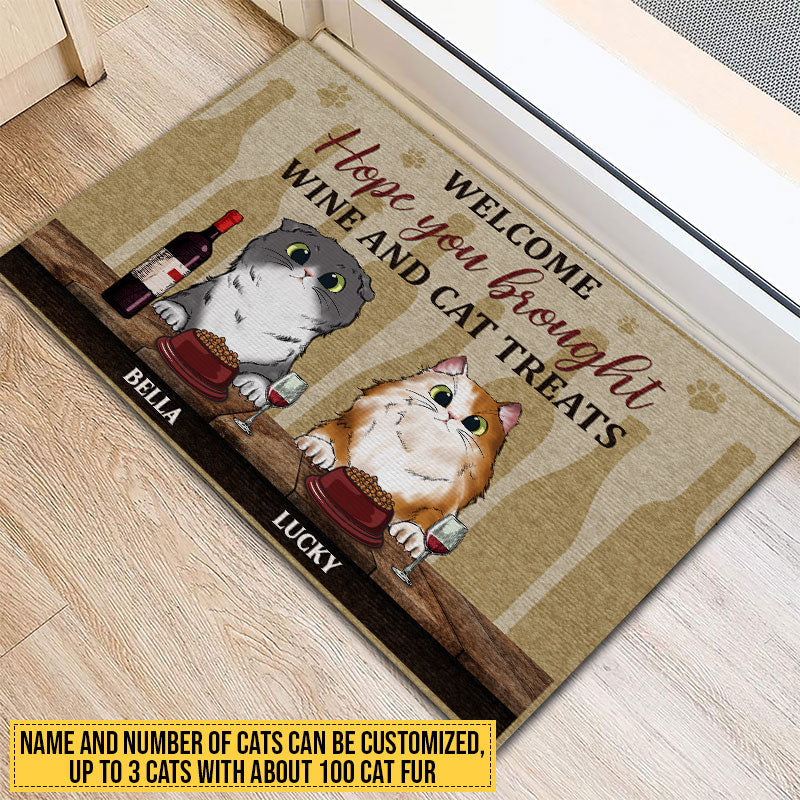 Welcome Hope You Brought Wine And Cat Treats, Cat Lover Gift, Custom Doormat