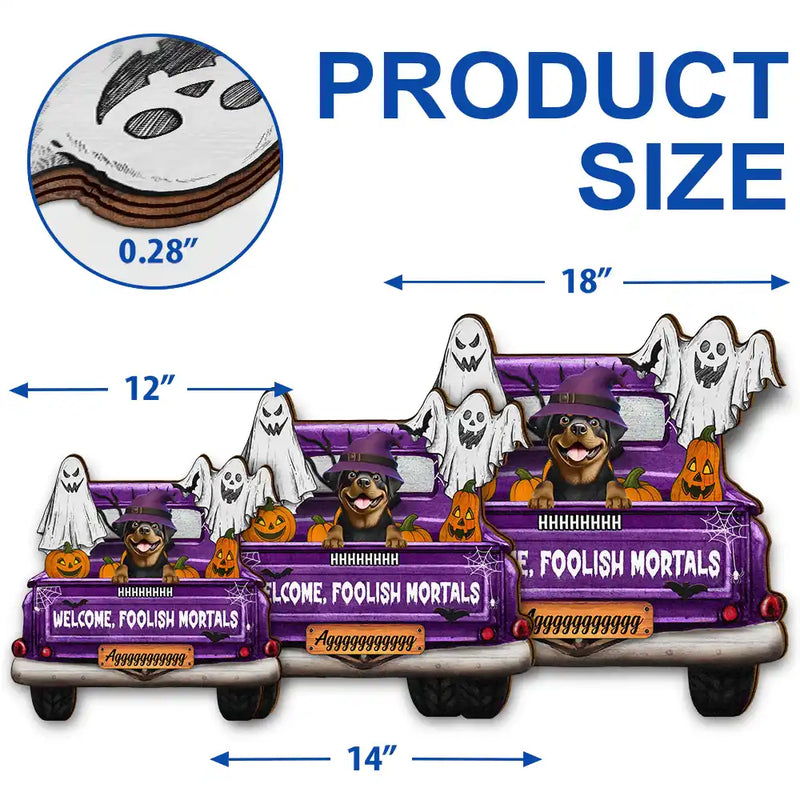 Halloween,Pet Lovers,Cat Lovers - Welcome Foolish Mortals - Personalized Custom Shaped Wood Sign