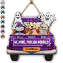 Halloween,Pet Lovers,Cat Lovers - Welcome Foolish Mortals - Personalized Custom Shaped Wood Sign