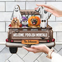 Halloween,Pet Lovers,Cat Lovers - Welcome Foolish Mortals - Personalized Custom Shaped Wood Sign