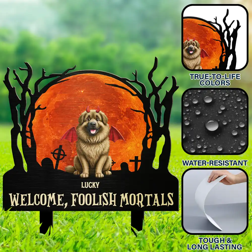 Funny,Pet Lovers,Halloween - Welcome Foolish Mortals Dog Cat Halloween - Personalized Metal Garden Stake