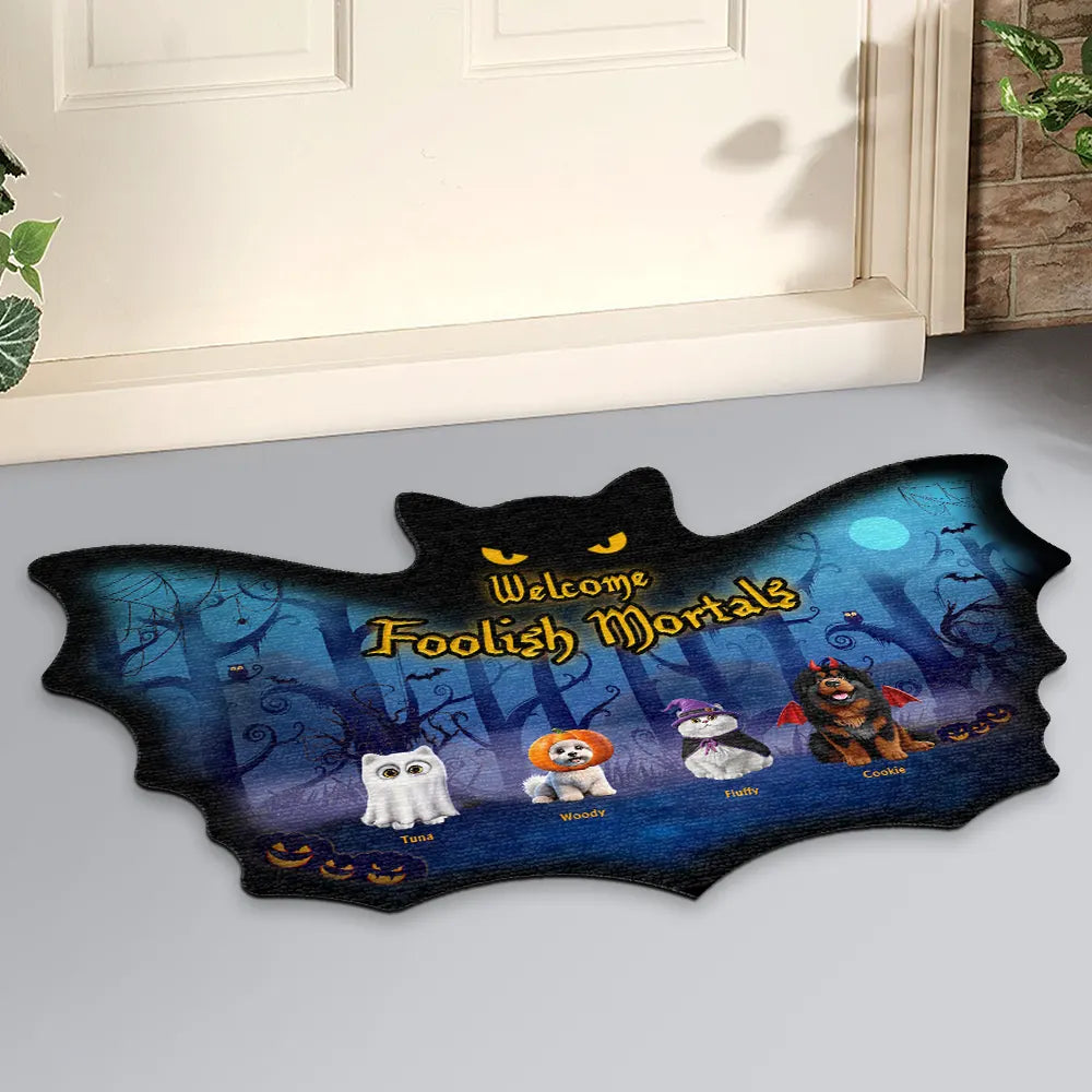 Halloween,Funny,Pet Lovers - Welcome Foolish Mortals Pet Halloween - Personalized Custom Shaped Doormat