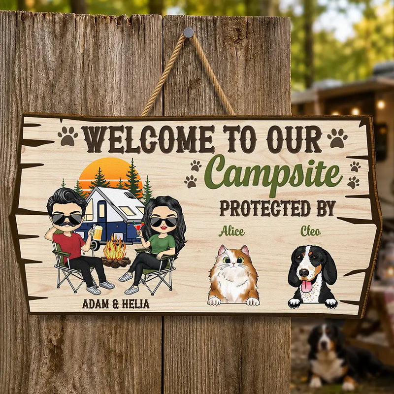 Welcome To Our Campsite Protected By Dogs Cats Pets - Gift For Couples, Campers, Camping Lovers, Travelers - Personalized Custom Shaped Wood Sign