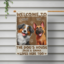 Dog Lovers,Pet Lovers,Funny - Welcome To The Dog House - Personalized Flag