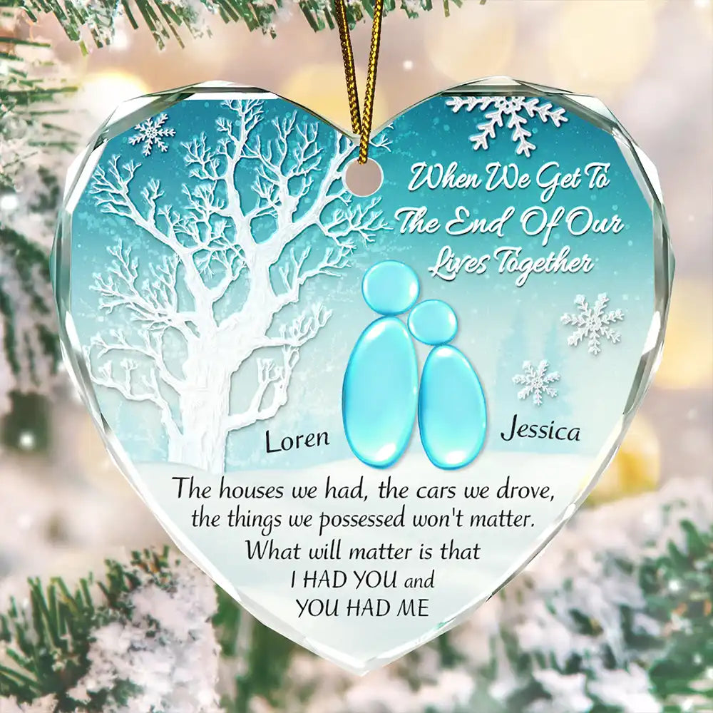 Gift For Couples,Old Couples,Gift For Husband,Gift For Wife,Gift For Boyfriend,Gift For Girlfriend,Love,Christmas - When We Get To The End - Personalized Heart Shaped Glass Ornament