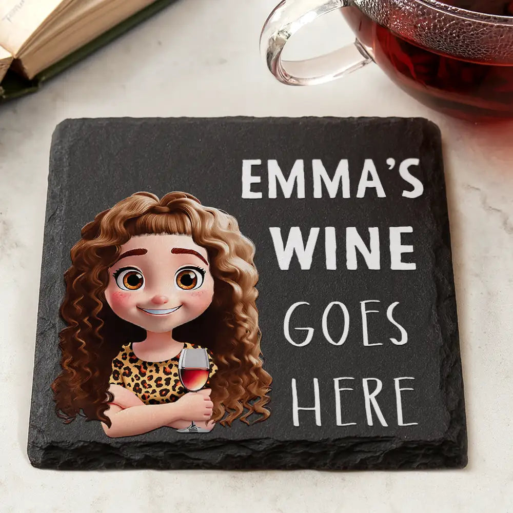 Gift For Sisters,Gift For Sibling,Gift For Brothers,Family,Gift For Bestie,Gifts For Colleagues,Cousin,Gift For Yourself,Gift For Men,Gift For Women,Funny - Wine Wisky Beer Goes Here - Personalized Slate Coaster