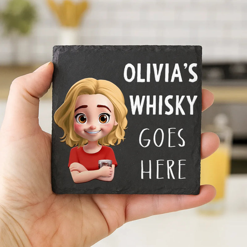 Gift For Sisters,Gift For Sibling,Gift For Brothers,Family,Gift For Bestie,Gifts For Colleagues,Cousin,Gift For Yourself,Gift For Men,Gift For Women,Funny - Wine Wisky Beer Goes Here - Personalized Slate Coaster