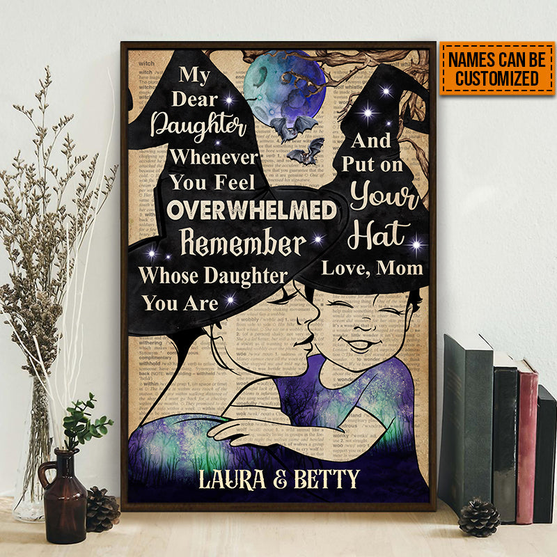 Witch Mom, Witchy Mother, Dear Daughter, Halloween Family Whenever You Feel Custom Poster