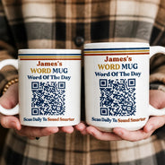 Gift For Yourself, Humorous, QR Code - Daily Word - Word Of The Day QR Code - Personalized Mug