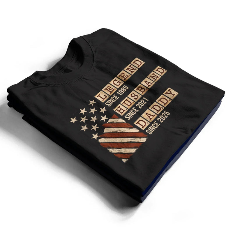 Gift For Father,Gift For Grandpa,Funny - Word Game Legend Husband Dad Papa Stars And Stripes Flag - Personalized T Shirt