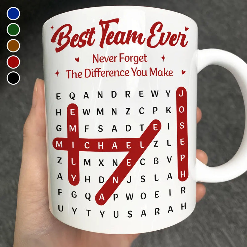 Gifts For Colleagues, Gift For Bestie, Gift For Women, Gift For Men, Happy - Word Search Puzzle Best Team Ever - Personalized Mug