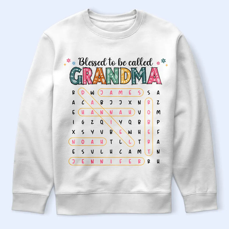 Gift For Grandma,Gift For Mother,Gift For Women,Happy,Top Market - Word Search Puzzle Blessed To Be Called Grandma Nana - Personalized T Shirt