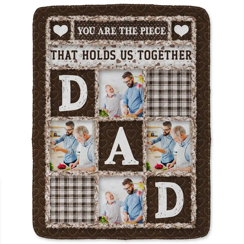 Gift For Father,Dad,Daughters,Sons,Dad,Children,Gift For Men,Custom Photo,Christmas,Love - Custom Photo Dad Papa You Are The Piece That Holds Us Together - Personalized Fleece Blanket, Sherpa Blanket