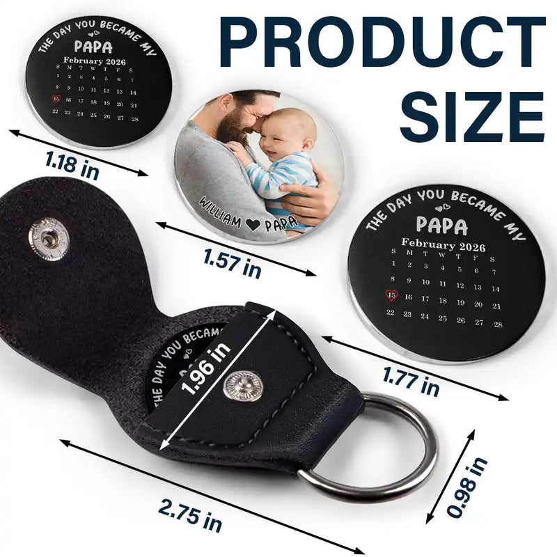 Gift For Father,Gift For Men,Gift For Husband,Happy,Gift For Mother,Gift For Women,New Dad,New Mom - Custom Photo Calendar The Day You Became My Daddy Papa - Personalized Leather Pocket Hug