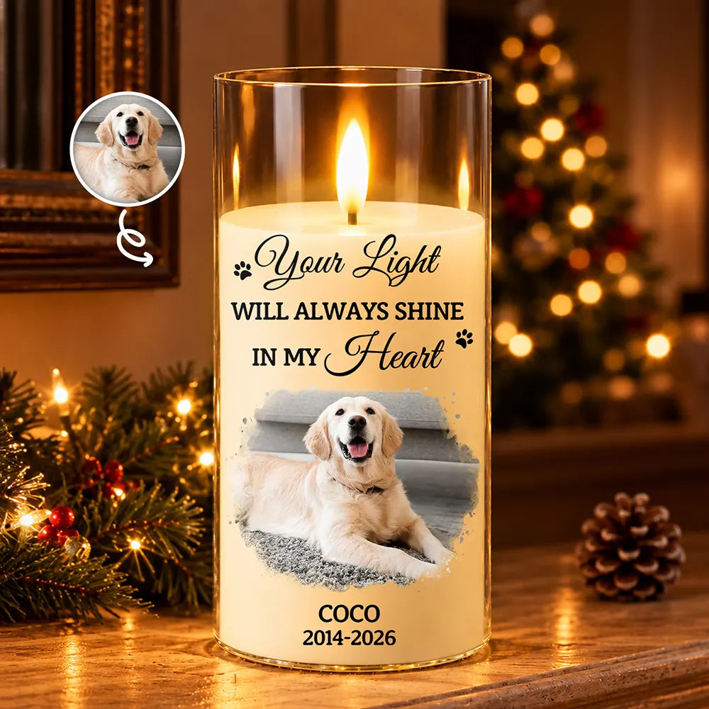 Pet Memorial Gift - Personalized Custom Photo Your Light Always Shines In My Heart LED Candle