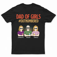 Papa de filles en infériorité numérique - Cadeau pour père - T-shirt personnalisé