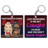 Partenaires dans le crime, n'oubliez pas si nous nous faisons prendre, bar Best Friends - Cadeau Bestie BFF - Porte-clés personnalisé en acrylique